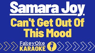 Samara Joy  Cant Get Out Of This Mood Karaoke [upl. by Runck]