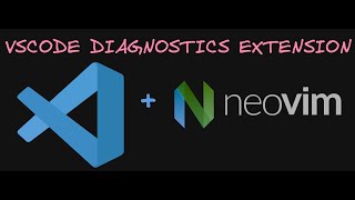 VSCODE EXTENSION WITH NOEVIM ERROR DIAGNOSTICS [upl. by Nyar]