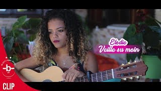 Veille su moin  Elodie  HD Music Vidéo 2019 [upl. by Lida30]