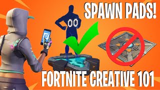 How To Use NEW SPAWN PADS In Fortnite Creative Fortnite Creative 101 [upl. by Codding]