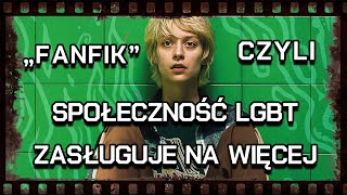 quotFanfikquot2023  społeczność LGBT zasługuje na więcej [upl. by Ecienahs]