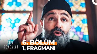 Kızıl Goncalar 6 Bölüm 1 Fragmanı  quotO Her Şeyi Biliyorquot [upl. by Straus]