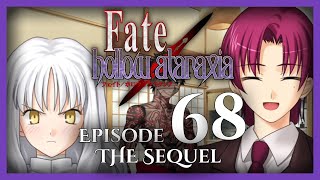 FateHollow Ataraxia Unspoiled Lets Play  Episode 68 The Sequel [upl. by Torosian]