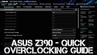 ASUS Z390 Quick Overclocking Guide  i7  i9  8700K  8086K  9700K  9900K [upl. by Babby59]