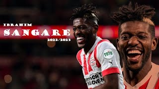 Ibrahim Sangaré ►Complete Midfielder ● 20222023 ● PSV Eindhoven ᴴᴰ [upl. by Ruelle]