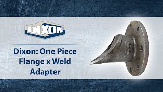 Dixon One Piece Flange x Weld Adapter [upl. by Eniamrehc]