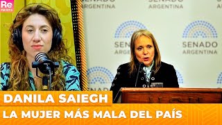 La mujer más mala del país  Danila Saiegh [upl. by Cheadle113]