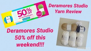 50 off Deramores Studio Yarn this weekend My review of Deramores Studio Yarn [upl. by Ahsikal]