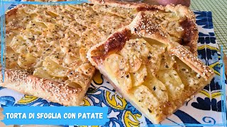 TORTA DI SFOGLIA CON PATATE PROSCIUTTO E SCAMORZA  Rustico alle patate [upl. by Tuesday]