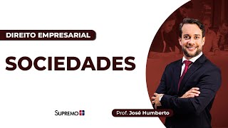 SOCIEDADES  Prof José Humberto [upl. by Hairahs]