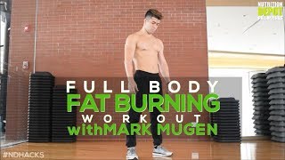 Full Body Fat Burning Workout  Mark Mugen [upl. by Ordep]