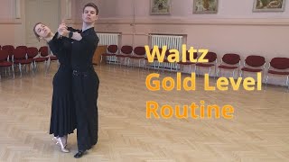 Waltz Gold Level Choreography  Running Spin Turn Closed Wing [upl. by Yorker]