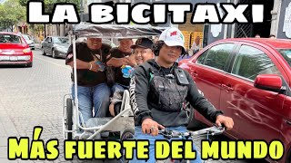 Paseamos en el bicitaxi ¡más fuerte del mundo de CDMX [upl. by Eednim]