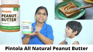 Pintola All Natural Peanut Butter Review in Hindi [upl. by Atikehs]