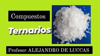 NOMENCLATURA DE COMPUESTOS TERNARIOS 🎁IDOYAGA DI RISIO  UBA XXI🎁 PARCIALES EN VIDEOS [upl. by Dey]