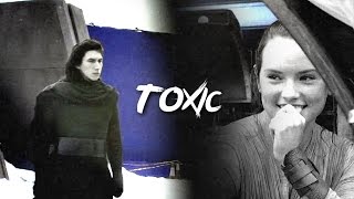 Kylo Ren amp Rey  Toxic AU [upl. by Sewellyn]