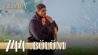 Emanet 744 Bölüm  Legacy Episode 744 [upl. by Alohs767]