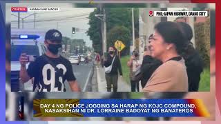 Day 4 ng police jogging sa harap ng KOJC compound nasaksihan ni Dr Lorraine Badoy at ng Banateros [upl. by Angus]