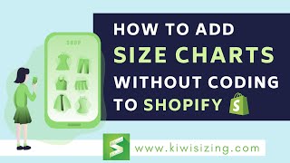 How to add size charts without coding to Shopify  Kiwi Sizing [upl. by Ainnet]