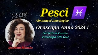 Pesci ♓️ Il tuo Anno 2024 Oroscopo Annuale [upl. by Eiramenna]