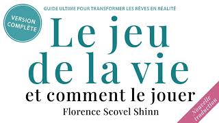 Le jeu de la vie et comment le jouer Florence Scovel Shinn Livre audio gratuit [upl. by Gabbi]