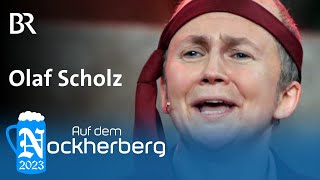 quotOlaf Scholzquot  Singspiel  Auf dem Nockherberg 2023  BR [upl. by Holmes]