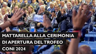 Mattarella alla cerimonia di apertura del Trofeo CONI 2024 [upl. by Kolosick520]