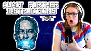 Await Further Instructions 2018 Movie Review A Great Low Budget Horror Film [upl. by Bess]