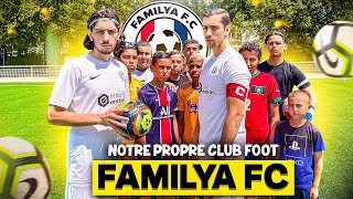 ON CRÉER NOTRE CLUB DE FOOT OFFICIEL LE FAMILYA FC [upl. by Thgiled]