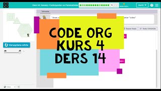 Code Org Kurs 4 Ders 14 Sanatçı Fonksiyonlar ve Parametreler  Codeorg Ders 14 [upl. by Edla948]