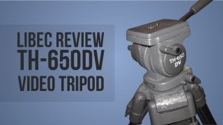 Libec TH650DV Tripod Review [upl. by Auqenat667]