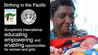 Birthing in Pacific  tackling maternal mortality in Papua New Guinea [upl. by Ahsirpac801]