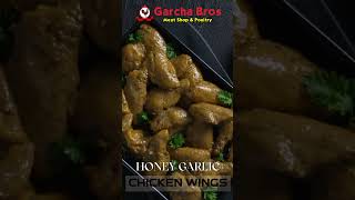 HONEY GARLIC CHICKEN WINGS  GARCHA BROS [upl. by Hsejar]