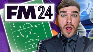 BOWMANS TOTTENHAM TAKEOVER  Football Manager 24 Series  EPISODE 1 [upl. by Zebaj]