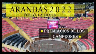 CAMPEONES DE ARANDAS 2022 VIVA LA GRAN FIESTA Y SU GRAN COMPOSICION [upl. by Rebme950]