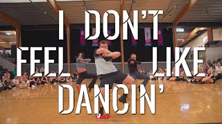 I DON’T FEEL LIKE DANCIN’  Lewis Shilvock Choreography [upl. by Spielman]