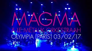 magma amp le mëtalïk orkestraah hhaï  didier lockwood • olympia • 3 février 2017 [upl. by Akenal]