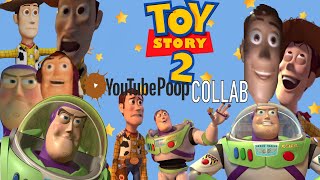 Toy Story 2 YTP Collab Remastered TVMA [upl. by Atiuqet360]