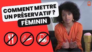 Mettre un préservatif féminin   Condomzfr [upl. by Carder]