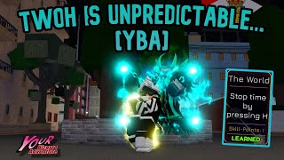 YBA TWOH is UNPREDICTABLE [upl. by Monaco597]