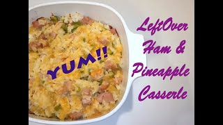 Leftover Ham amp Pineapple Casserole  Easy amp Gluten Free [upl. by Ebeohp]