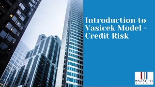 FRM  Vasicek Model to Measure Credit Risk [upl. by Landmeier300]