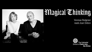 Magical Thinking Vanessa Redgrave Reads Joan Didion [upl. by Roseann36]