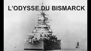 Lodyssée du Bismarck [upl. by Koa]