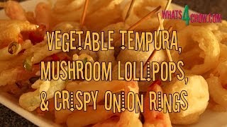 Tempura Vegetables Mushroom Lollipops and Fried Onion Rings The best crispy tempura batter recipe [upl. by Airyk]