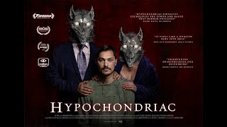 HYPOCHONDRIAC Theatrical Trailer 2022 [upl. by Corilla568]