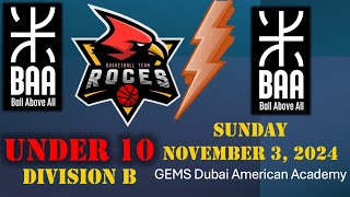 BAA Youth Div B 10U vs BAA  GEMS Dubai American Academy  Sunday November 3 2024 [upl. by Arri407]