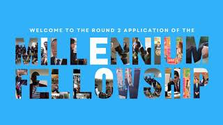 A Guide to your Millennium Fellowship Application Journey [upl. by Refynnej]