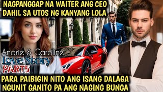 NAGPANGGAP NA WAITER ANG CEO DAHIL SA UTOS NG LOLA NA PAIBIGIN ANG DALAGA  NGUNIT GANITO ANG BUNGA💥 [upl. by Blackstock998]