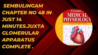 Juxtaglomerular apparatus physiology lecture in Hindi and urdusembulingam renal physiology [upl. by Akinat]